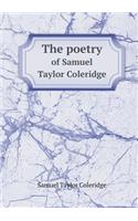 The Poetry of Samuel Taylor Coleridge