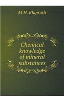 Chemical knowledge of mineral substances