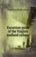 Excursion guide of the Virginia midland railway