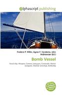 Bomb Vessel