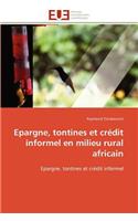 Epargne, Tontines Et Crédit Informel En Milieu Rural Africain