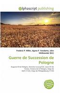 Guerre de Succession de Pologne: (French)