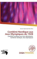 Combin Nordique Aux Jeux Olympiques de 1928: (French)