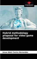 Hybrid methodology proposal for video game development