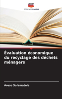 Évaluation économique du recyclage des déchets ménagers