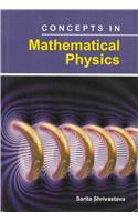 Concepts In Mathematical Physics