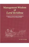 Management Wisdom of Lord Krishna: A Treatise of Unified Concept of Management Performance for the Globalized World