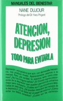 Atencion, Depresion Todo Para Evitarla