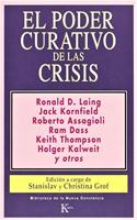 Poder Curativo de Las Crisis