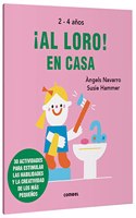 ¡Al Loro! En Casa