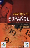Practica: Tiempos Del Pasado