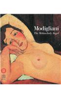 Amedeo Modigliani: The Melancholy Angel