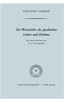 Zur Wesenlehre Des Psychischen Lebens Und Erlebens