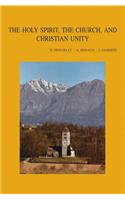 Holy Spirit, the Church, and Christian Unity