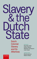 Slavery and The Dutch State