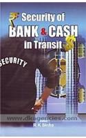 Security of Bank and Cash in Transit