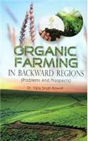 Organic Farming in Backward Regions
