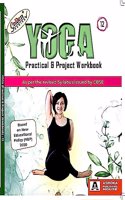 Golden Series Class 12 Yoga Practical & Project Work Book As Per The Syllabus Issued By CBSE