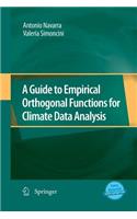 Guide to Empirical Orthogonal Functions for Climate Data Analysis