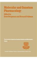 Molecular and Quantum Pharmacology