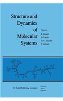 Structure and Dynamics of Molecular Systems