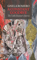 A Constant Goodbye
