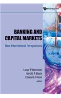 Banking and Capital Markets: New International Perspectives