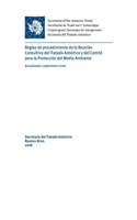 Reglas de procedimiento de la Reunión Consultiva del Tratado Antártico y del Comité para la Protección del Medio Ambiente. Actualizado: septiembre 2018