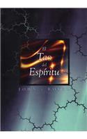 El Tao del Espiritu = The Tao of Spirit