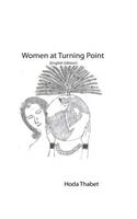 Women at Turning Point (English Edition)