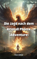 Jagd nach dem Kristall Phönix (Adventure)