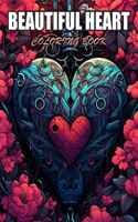 Beautiful Heart Coloring Book: Amazing Coloring Pages Prints for Stress Relief & Relaxation