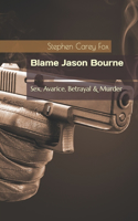 Blame Jason Bourne
