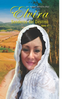 Elvira Senderos del Destino Tómo 2