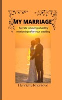 My Marriage