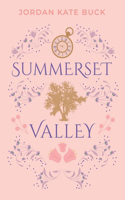 Summerset Valley