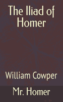 The Iliad of Homer