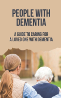 People With Dementia