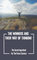 The Winners And Their Way Of Thinking