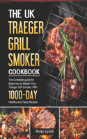 The UK Traeger Grill Smoker Cookbook