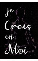 Je Crois En Moi