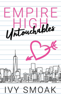 Empire High Untouchables