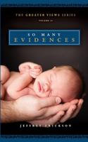 So Many Evidences