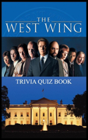 The West Wing Trivia Quiz Book