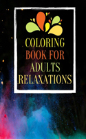 Coloring Book for Adults Relaxation