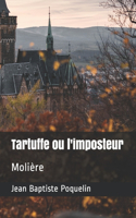 Tartuffe ou l'imposteur: Molière