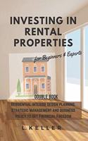 INVESTING IN RENTAL PROPERTIES for beginners & experts
