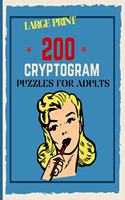 200 Cryptogram Puzzles For Adults