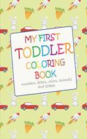 My First Toddler Coloring Book