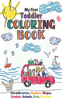 My First Toddler Coloring Book